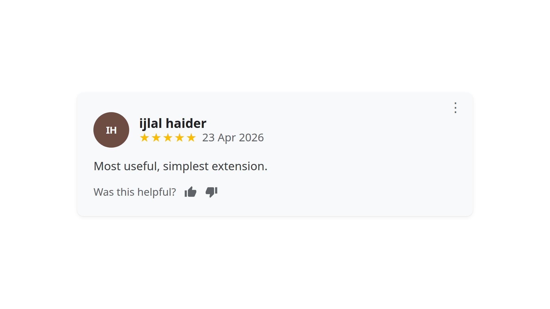 Ijlal Haider's Chrome Web Store feedback for One Shot Fix